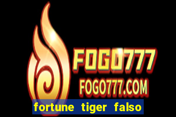 fortune tiger falso para brincar